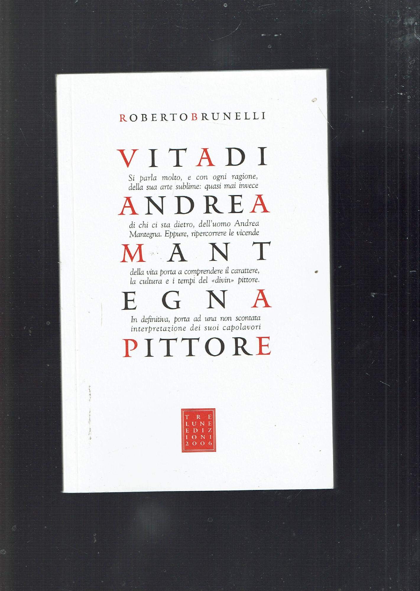 Vita di Andrea Mantegna pittore (Scritture) Film, Art & Culture