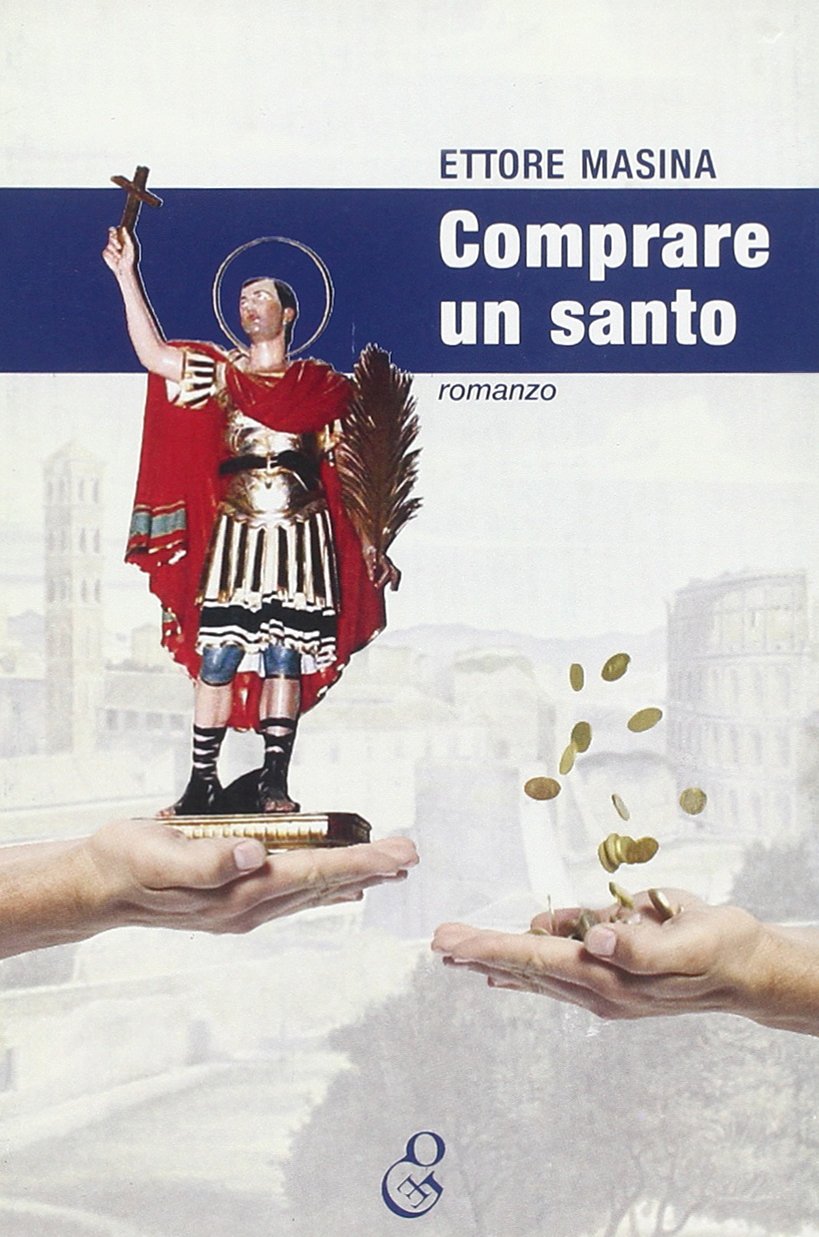 Comprare un santo (Oleandri) Contemporary literature