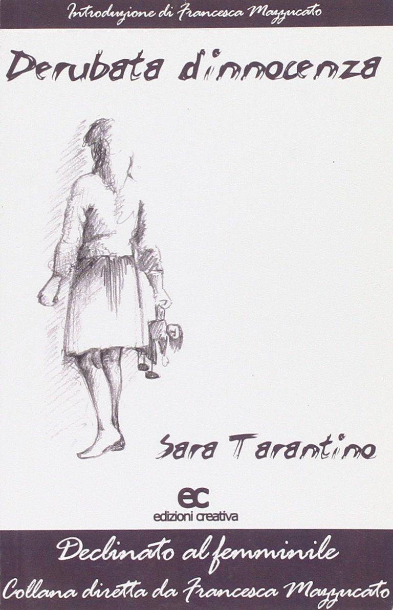 Derubata d'innocenza (Declinato al femminile) Contemporary literature