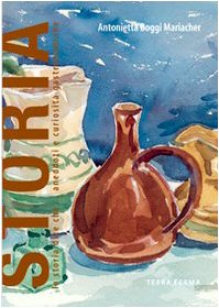 Storia. La storia dice che... Aneddoti e curiosità enogastronomiche book