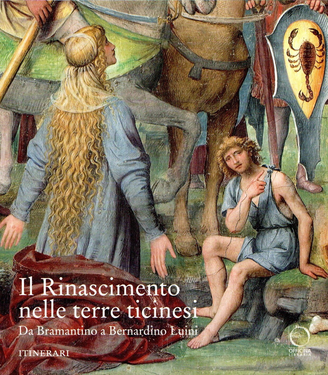 Il Rinascimento nelle terre ticinesi. Da Bramantino a Bernardino Luini. Catalogo della mostra (Rancate-Varese). Ediz. illustrata Film, Art & Culture