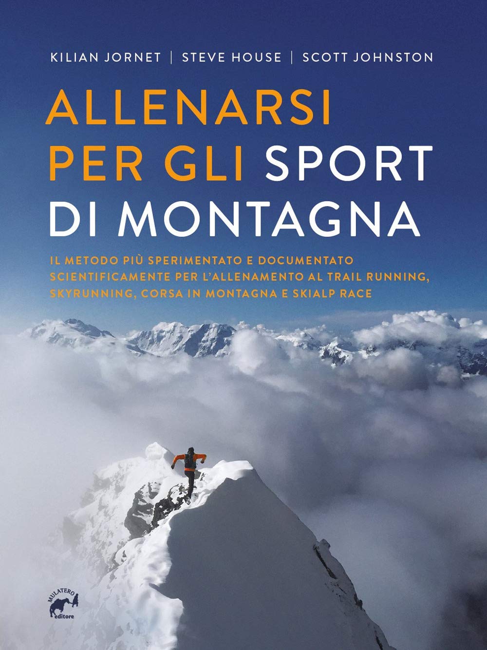 Allenarsi per gli sport di montagna Leisure & Fun