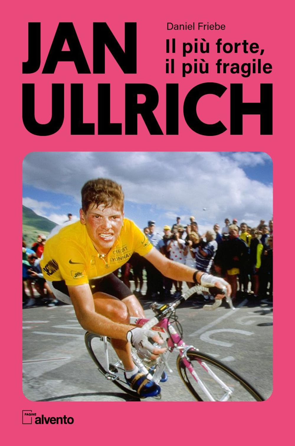 Jan Ullrich. Il più forte, il più fragile book