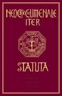 Neocatechumenale Iter-Statuta. Neokatekumeneski Put-Statut Religion & Esotericism