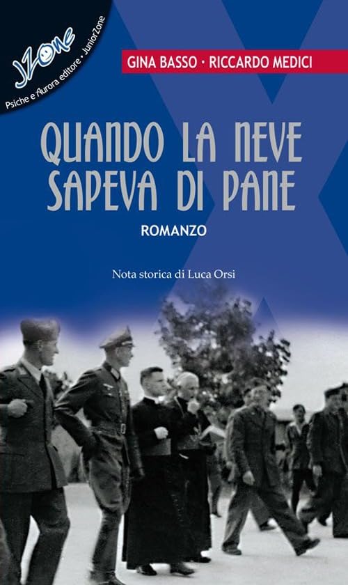 Quando la neve sapeva di pane book