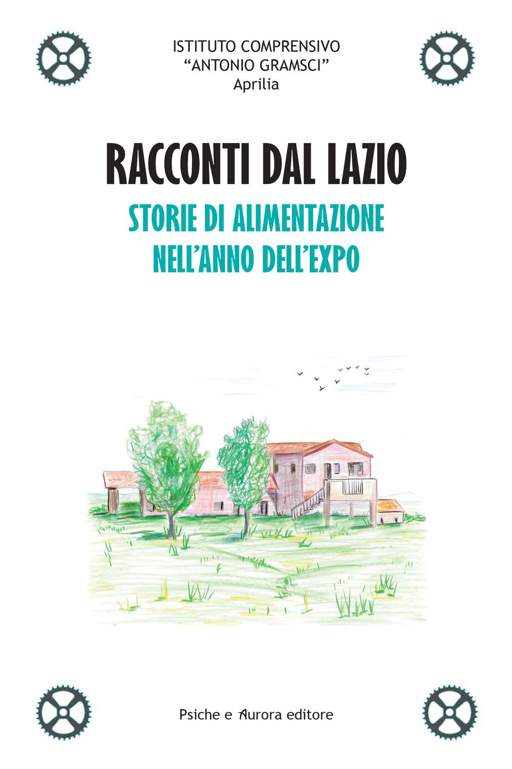 Racconti dal Lazio. Storie di alimentazione nell'anno dell'Expo book