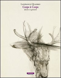 Corps à corps. Dessins et gravures. Ediz. italiana e francese book