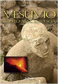 Vesuvio, conto alla rovescia (La società del rischio) Geology & Geography