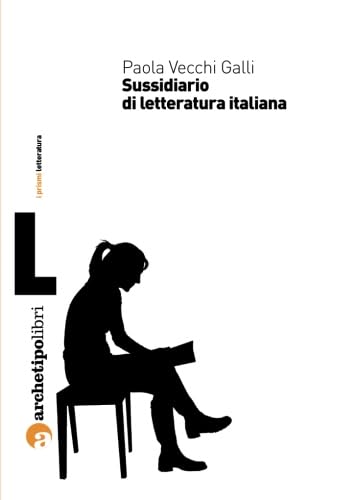 Sussidiario di letteratura italiana book