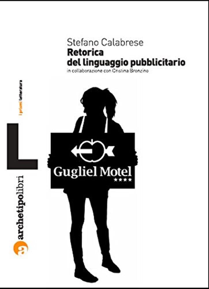 Retorica del linguaggio pubblicitario book