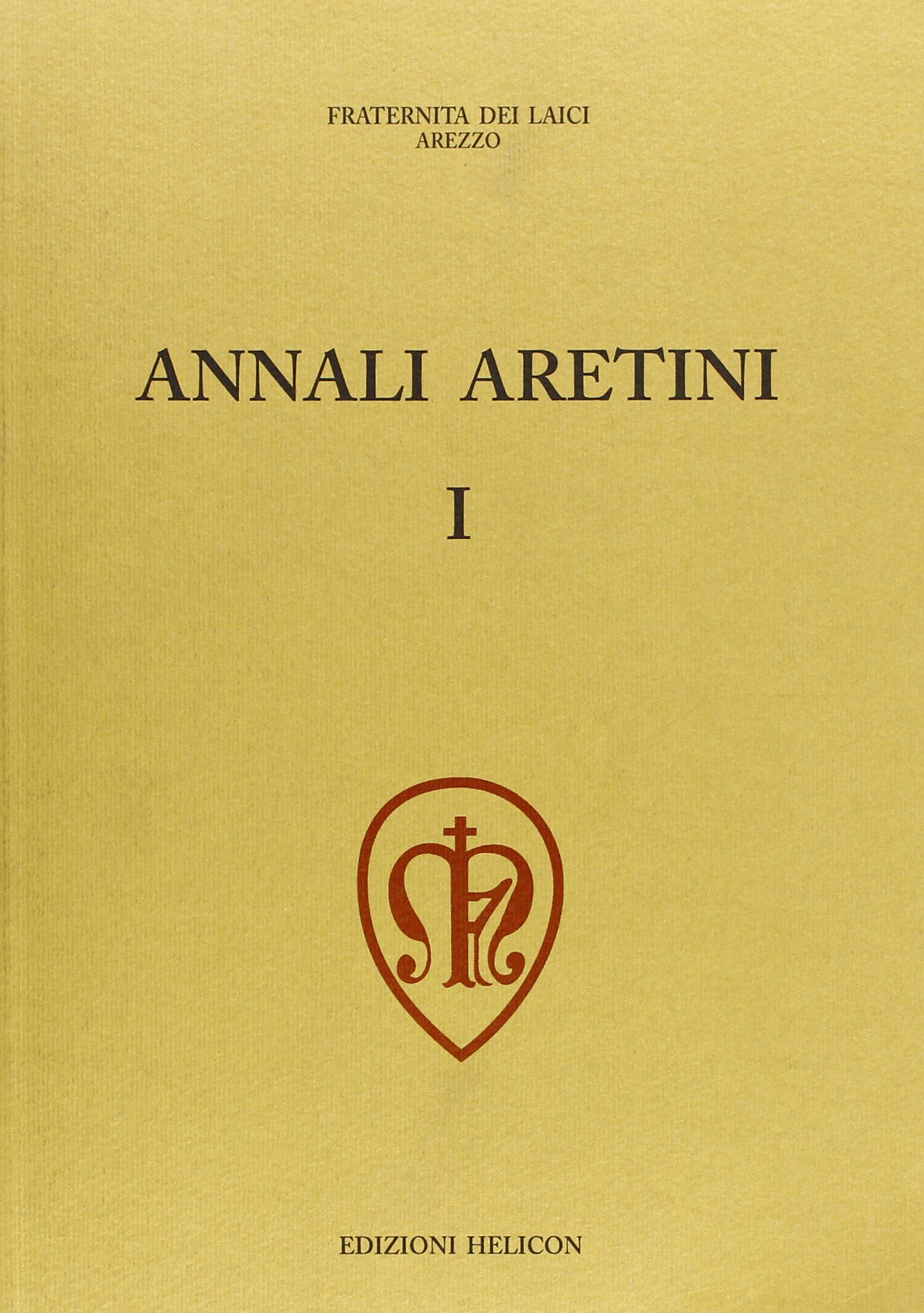 Annali aretini (Vol. 1) book