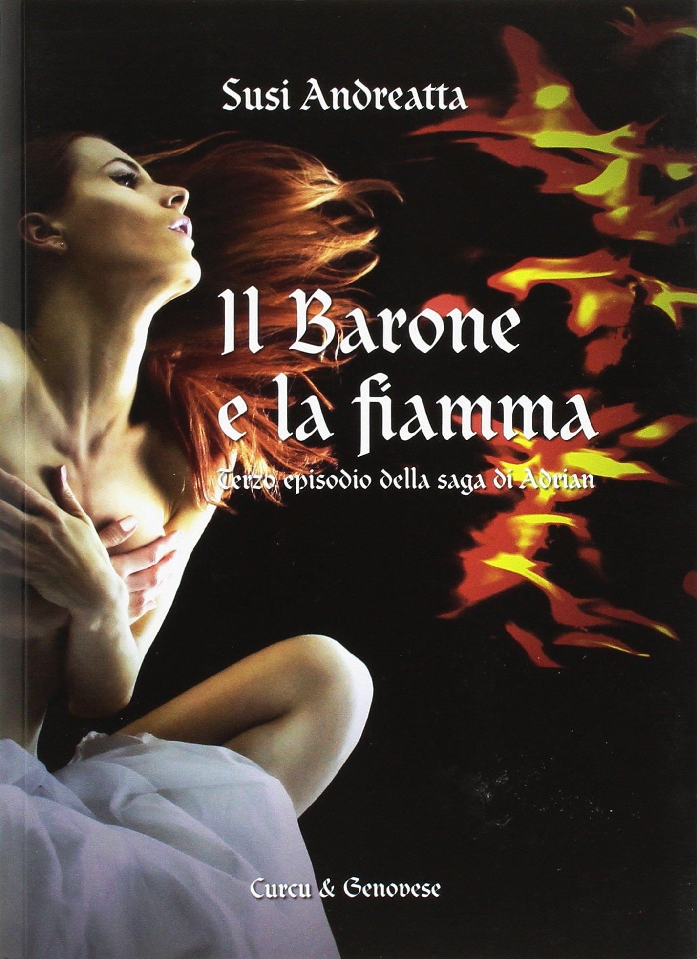 Il barone e la fiamma. La saga di Adrian book