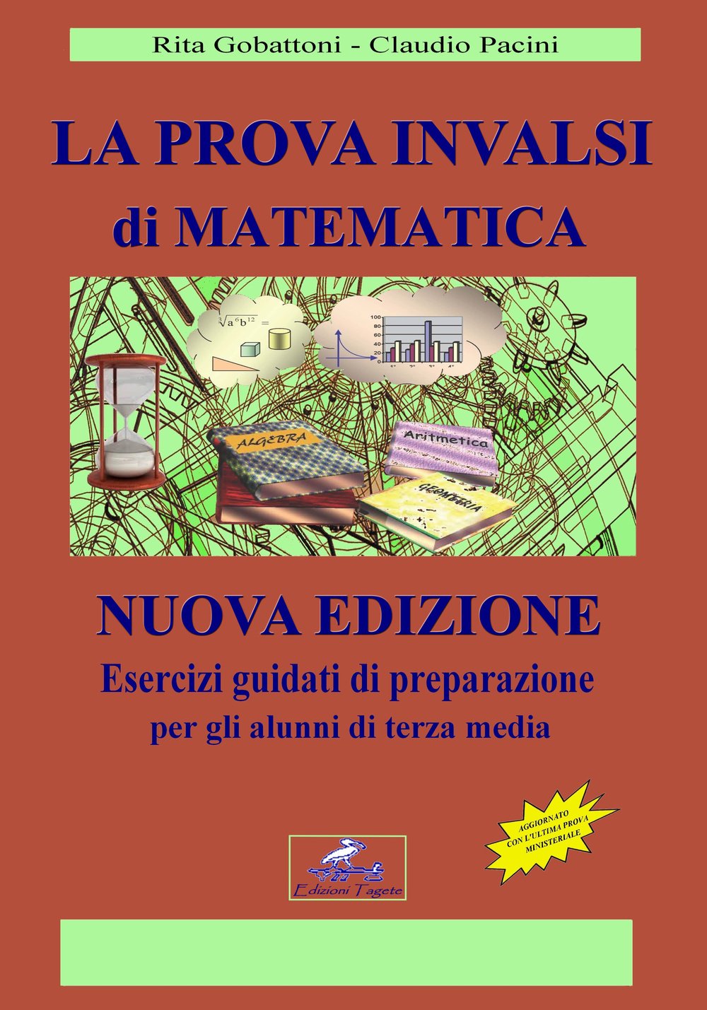 La prova INVALSI di matematica. Esercizi guidati di preparazione per gli alunni di terza media-Fascocolo con le soluzioni ragionate dei quesiti book