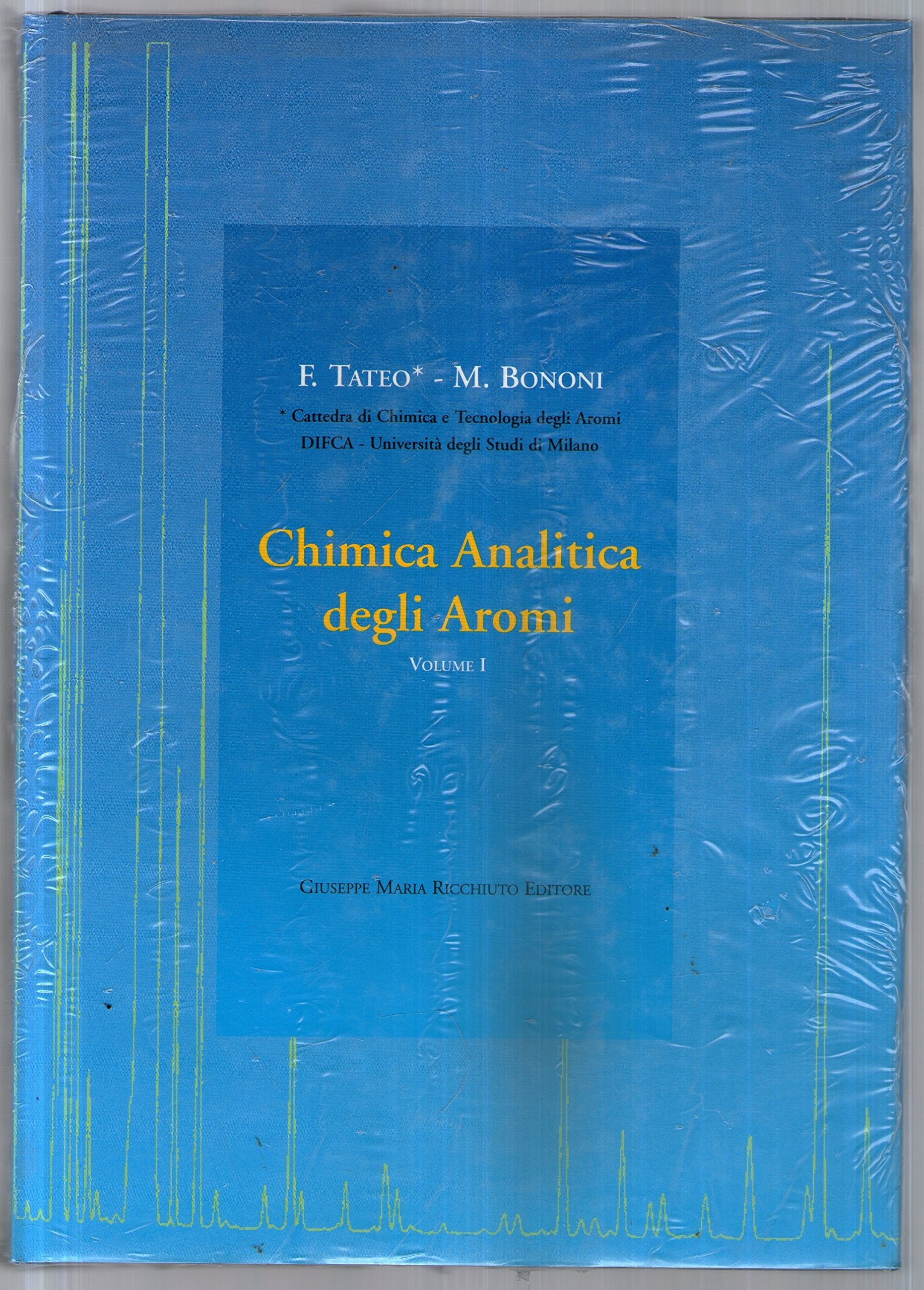 Chimica analitica degli aromi (Vol. 1) Health, Nutrition & Fitness