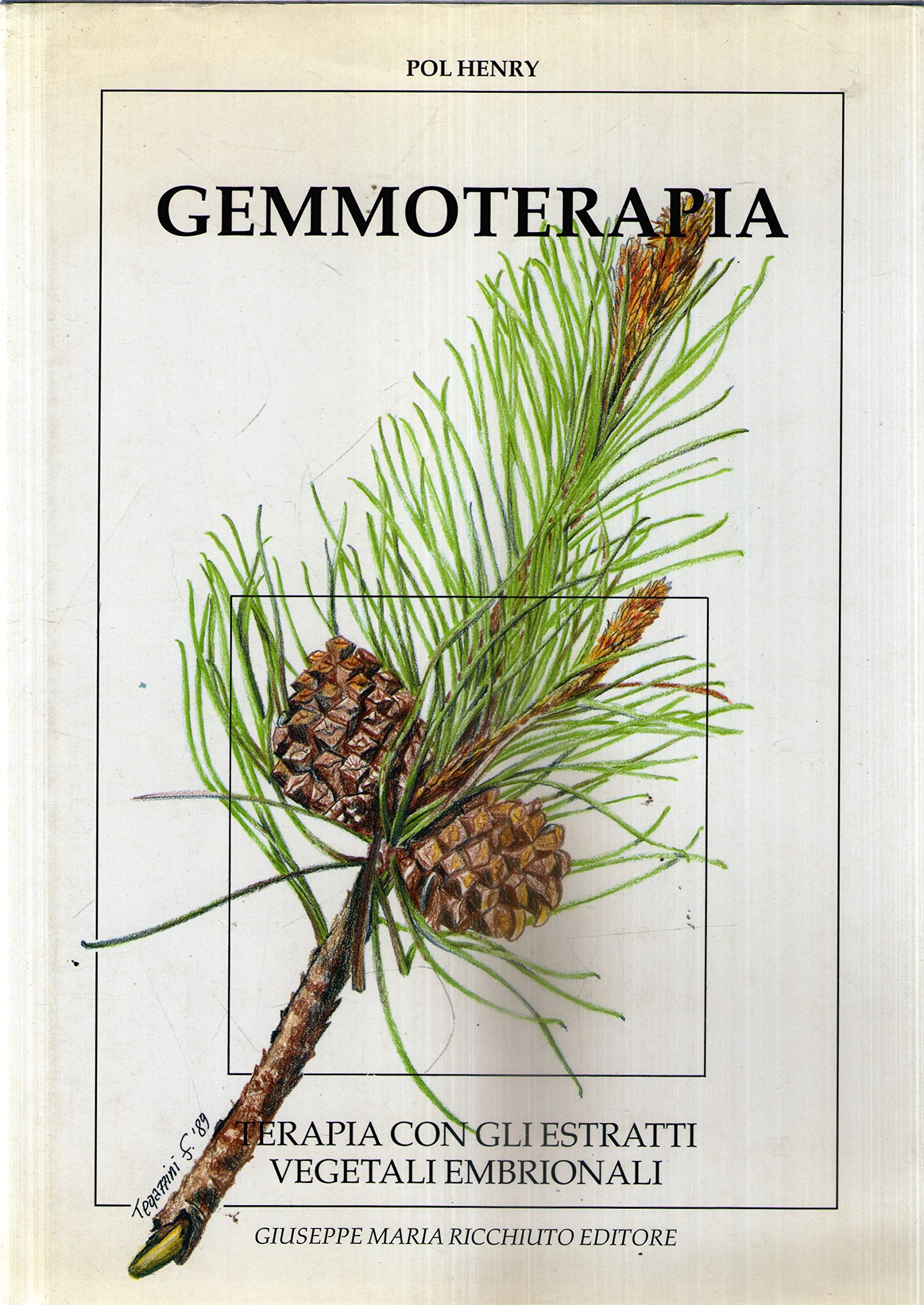 Gemmoterapia. Terapia con gli estratti vegetali embrionali Medicine