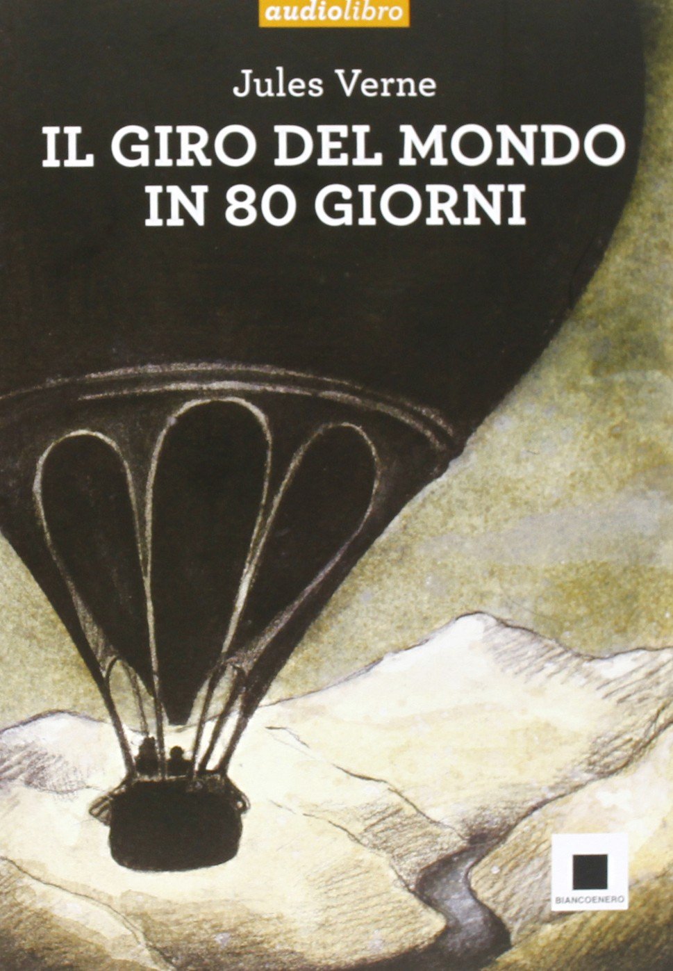 Il giro del mondo in ottanta giorni. Con CD Audio book