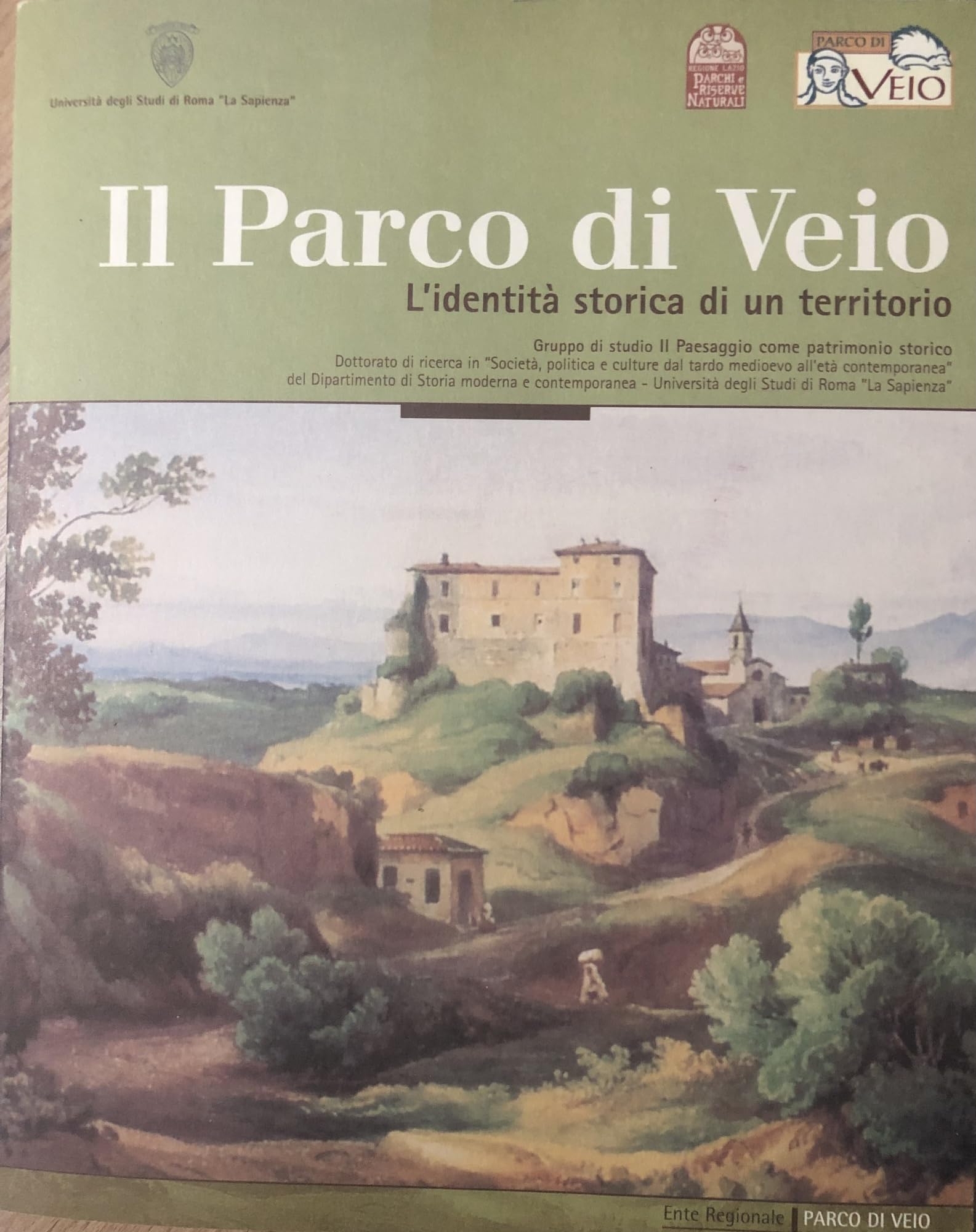 Il parco di Veio. L'identità storica di un territorio Natural Sciences