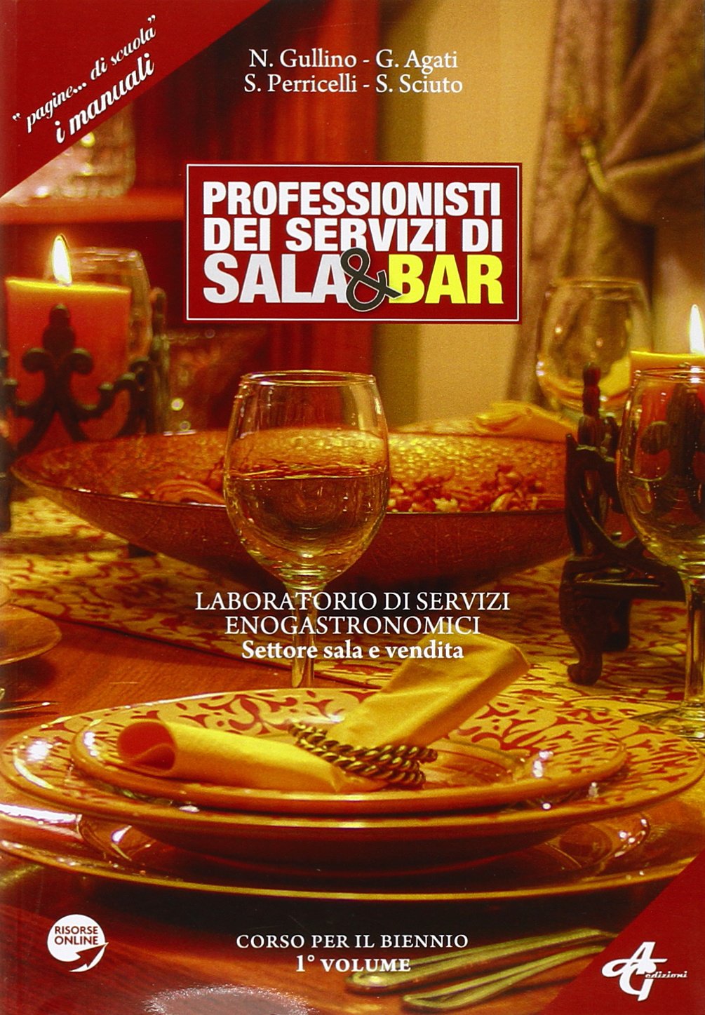 Professionisti dei servizi di sala e bar. Laboratorio dei servizi enogastronomici settore sala e vendita. Per gli Ist. Professionali. Con espansione online book
