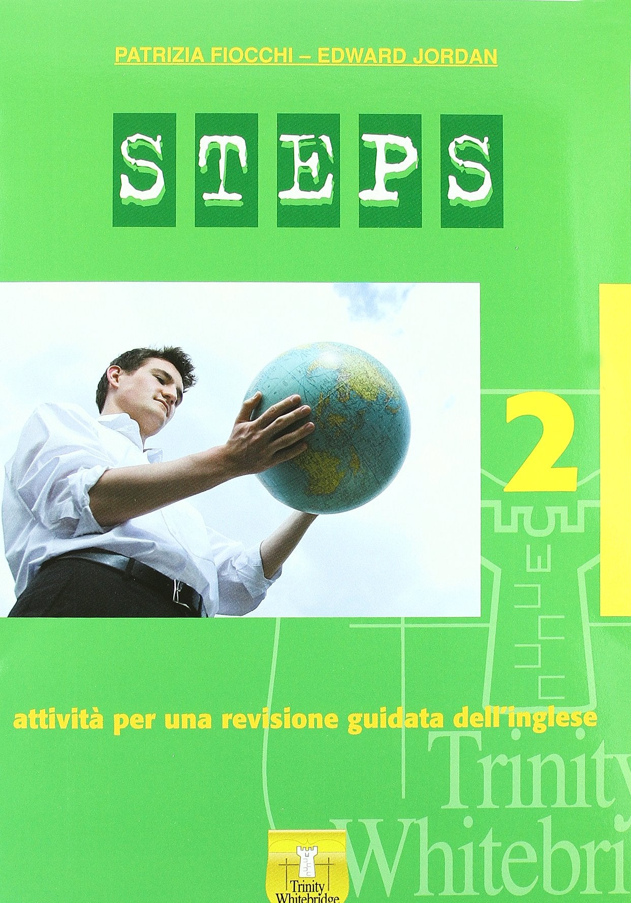 Steps. Per la Scuola media. Con CD Audio (Vol. 2) book