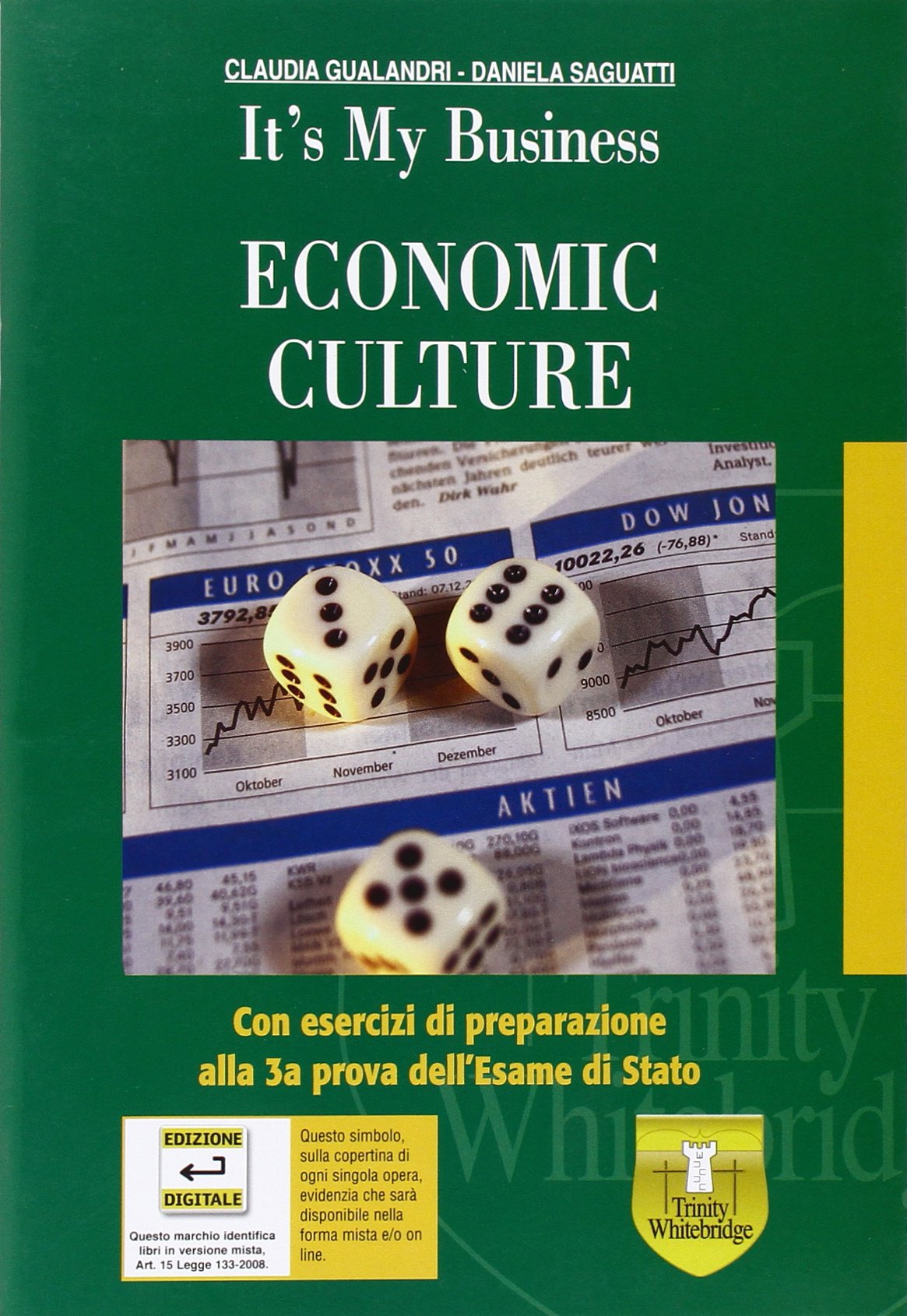 Economic culture. Per gli Ist. tecnici e professionali book