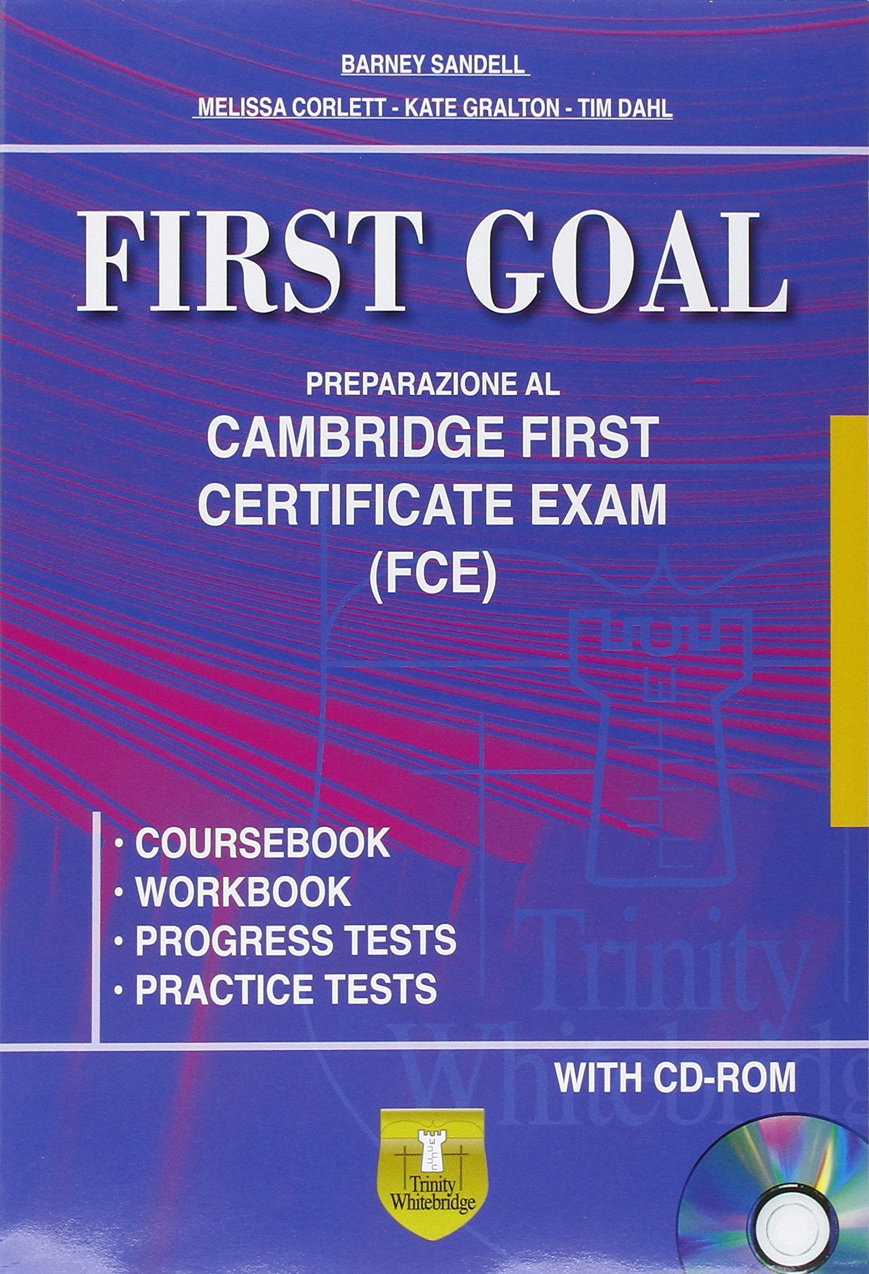 First goal. Per le Scuole superiori. Con CD Audio. Con e-book. Con espansione online book