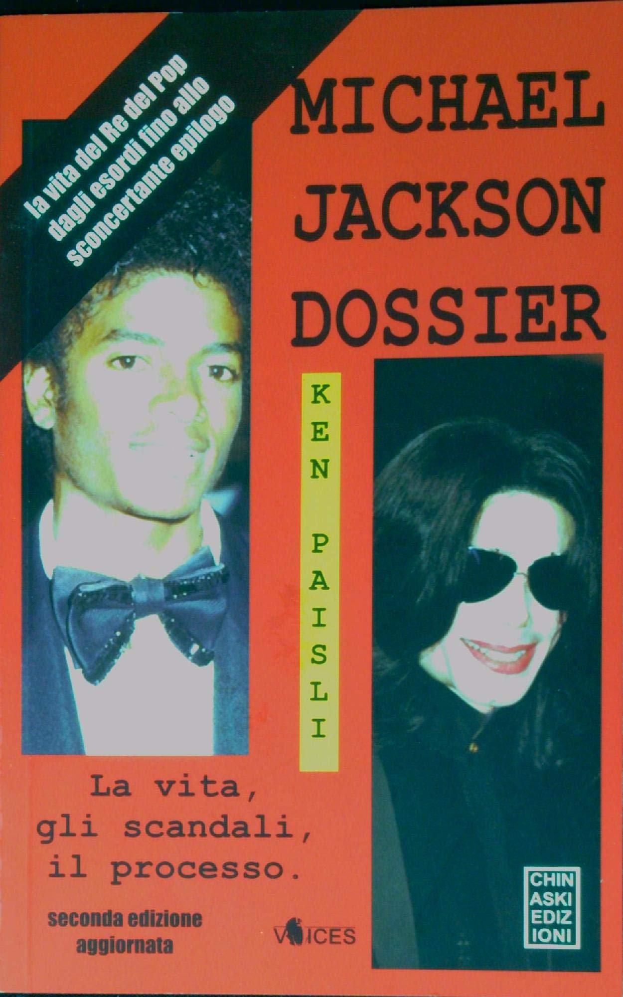 Michael Jackson dossier. La vita, gli scandali, il processo book