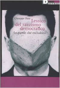 Lessico del razzismo democratico. Le parole che escludono Books