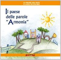 Il paese delle parole «armonia» book