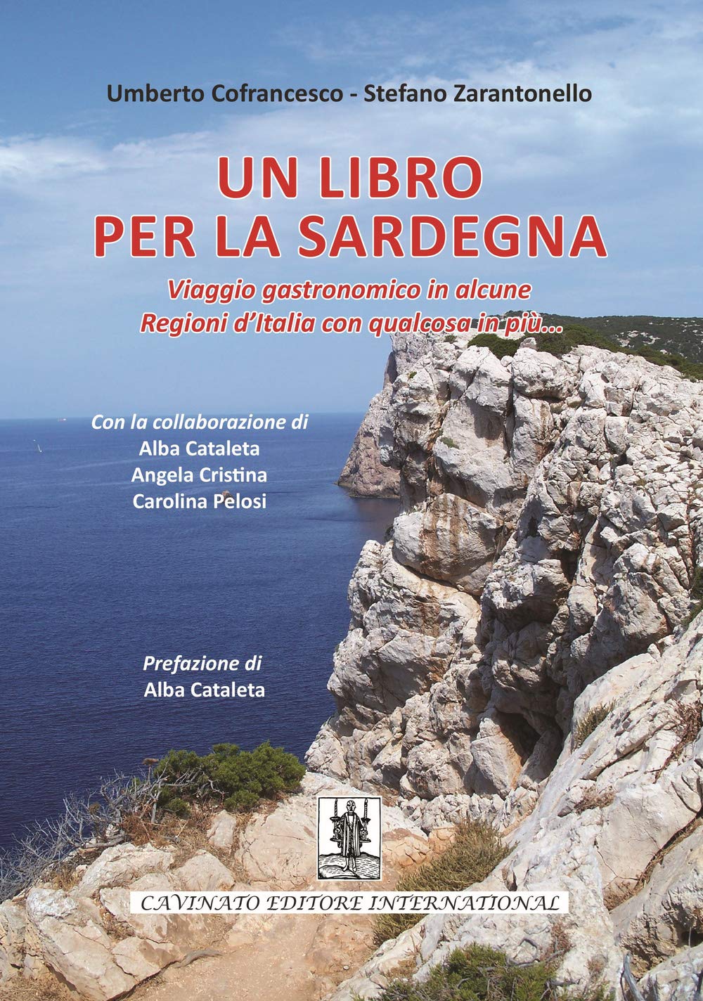 Un libro per la Sardegna. Viaggio gastronomico in alcune regioni d'Italia con qualcosa in più... Leisure, Home & Garden