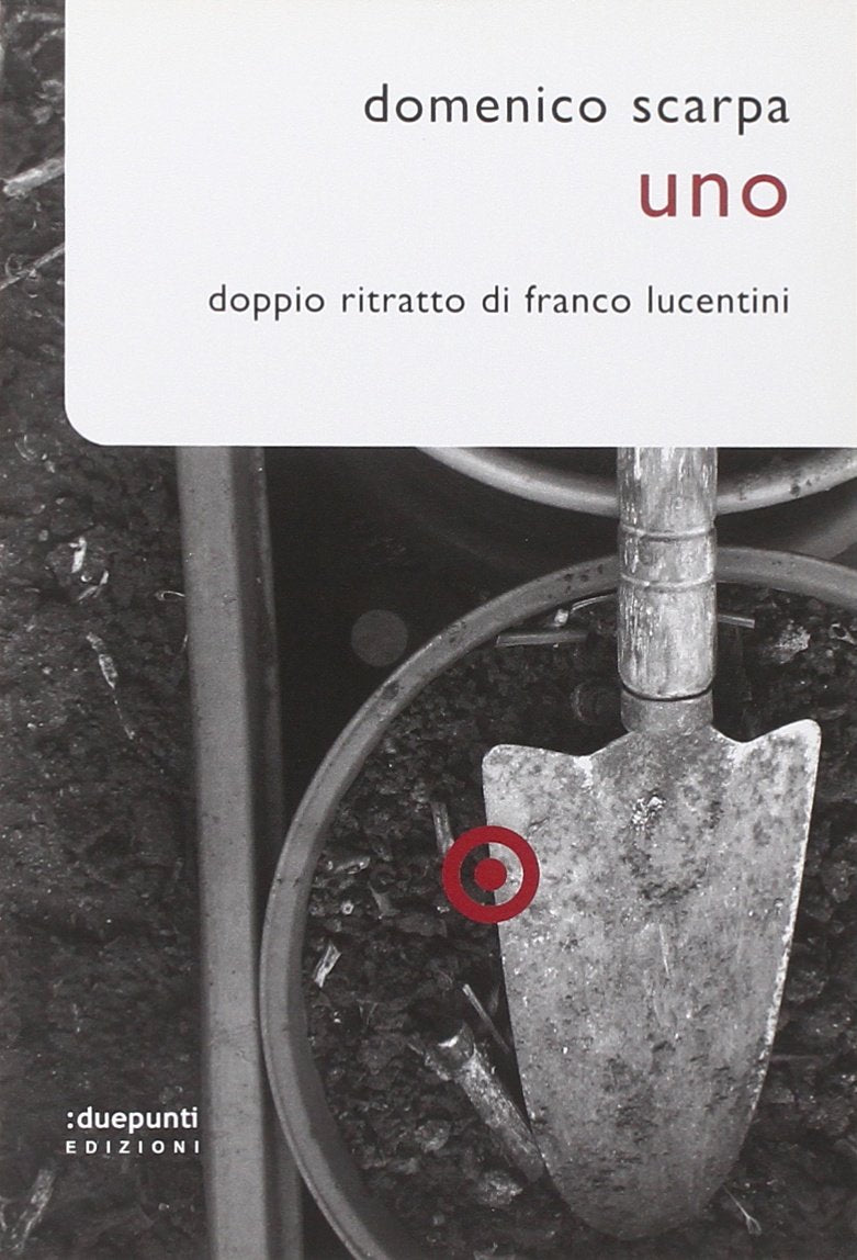 Uno. Doppio ritratto di Franco Lucentini book