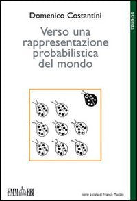 Verso una rappresentazione probabilistica del mondo book
