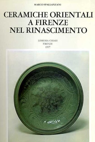 Ceramiche orientali a Firenze nel Rinascimento Film, Art & Culture