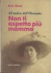 Non ti aspetto più, mamma. All'ombra dell'olocausto Contemporary literature