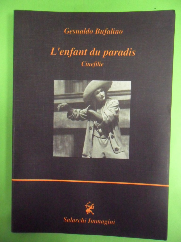L'enfant du paradis. Cinefilie book