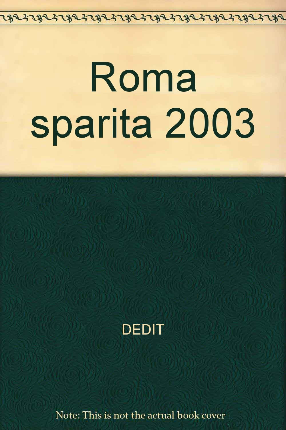 Roma sparita 2003 Leisure, Home & Garden