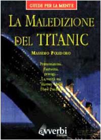 La maledizione del Titanic book
