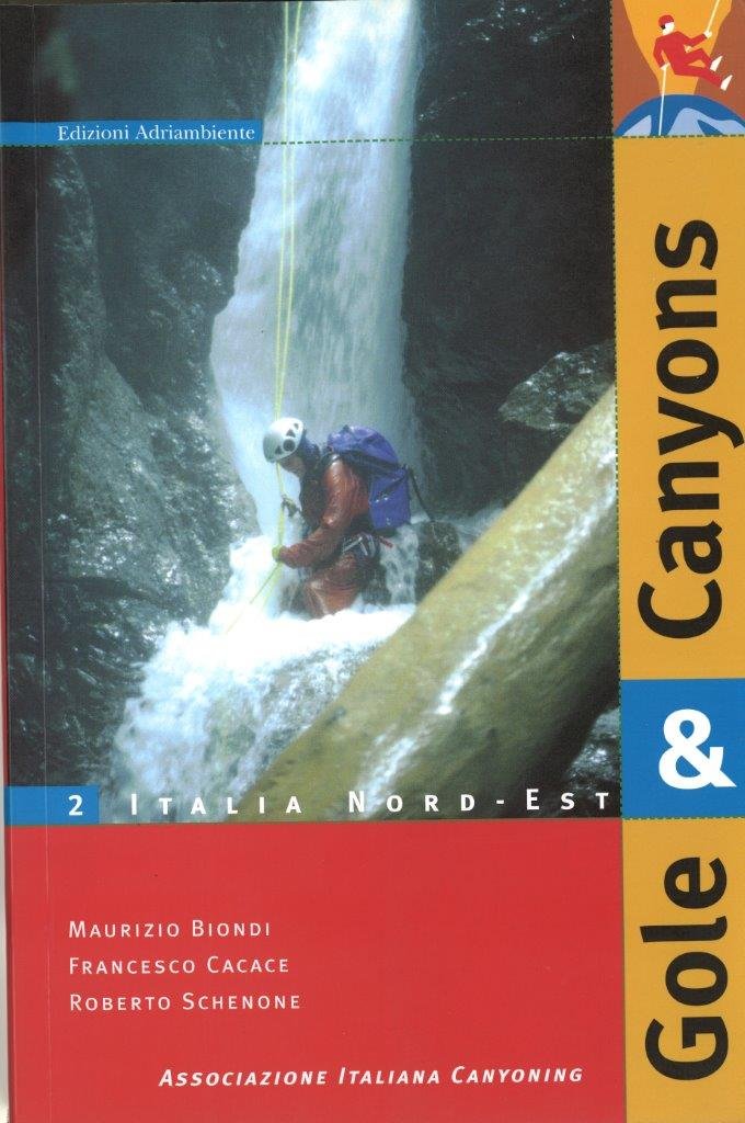 Gole & canyons. Italia nord-est (Vol. 2) Leisure, Home & Garden