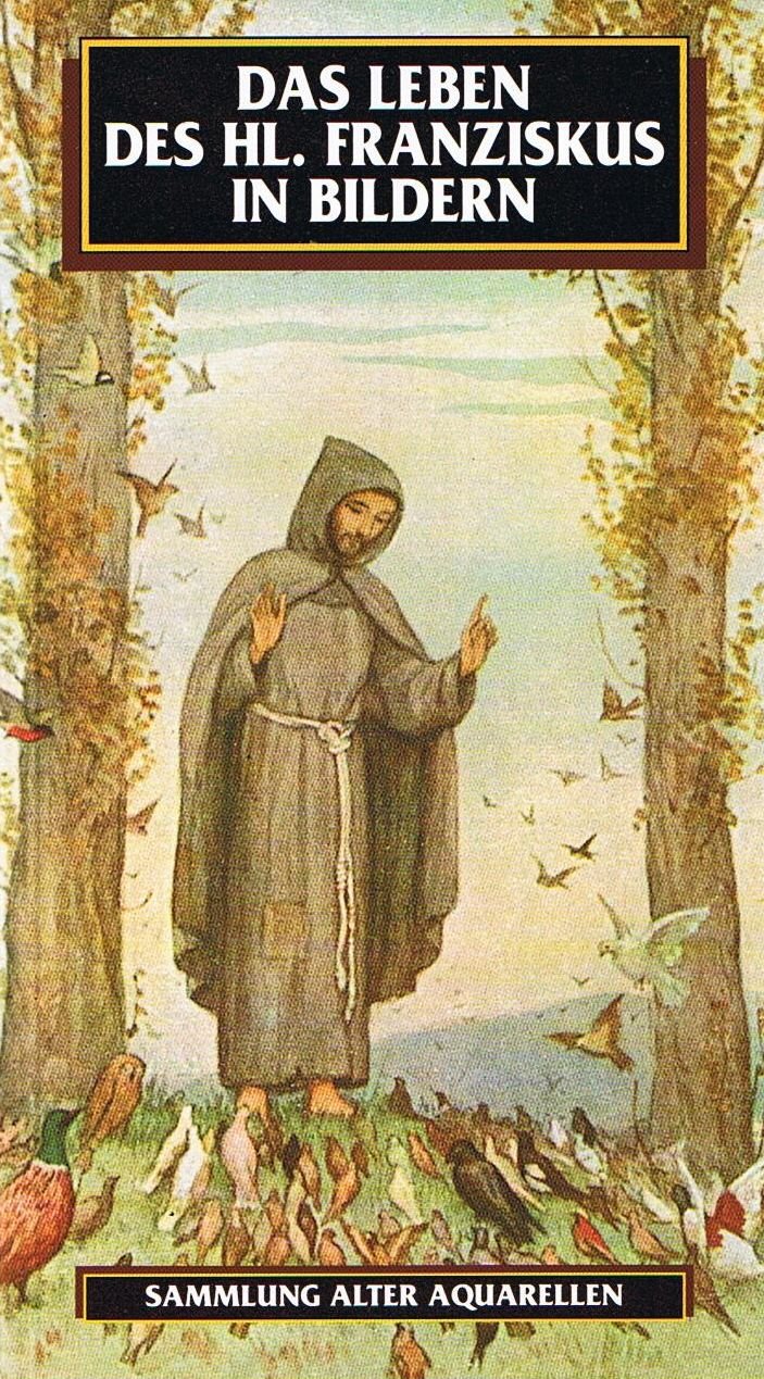 Das leben des Hl. Franziskus in bildern - Sammlung alter Aquarellen Film, Art & Culture
