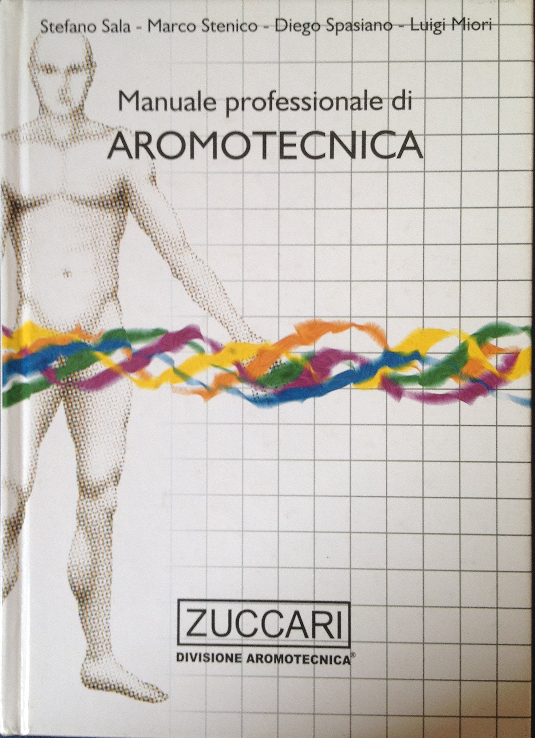 Manuale professionale di aromotecnica. Con 42 schede tecniche (High quality books) Health, Nutrition & Fitness