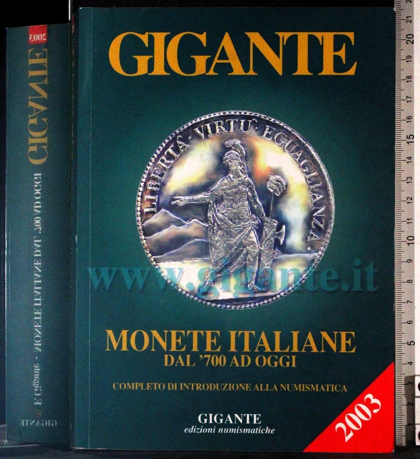 Gigante 2003. Monete italiane dal '700 ad oggi book