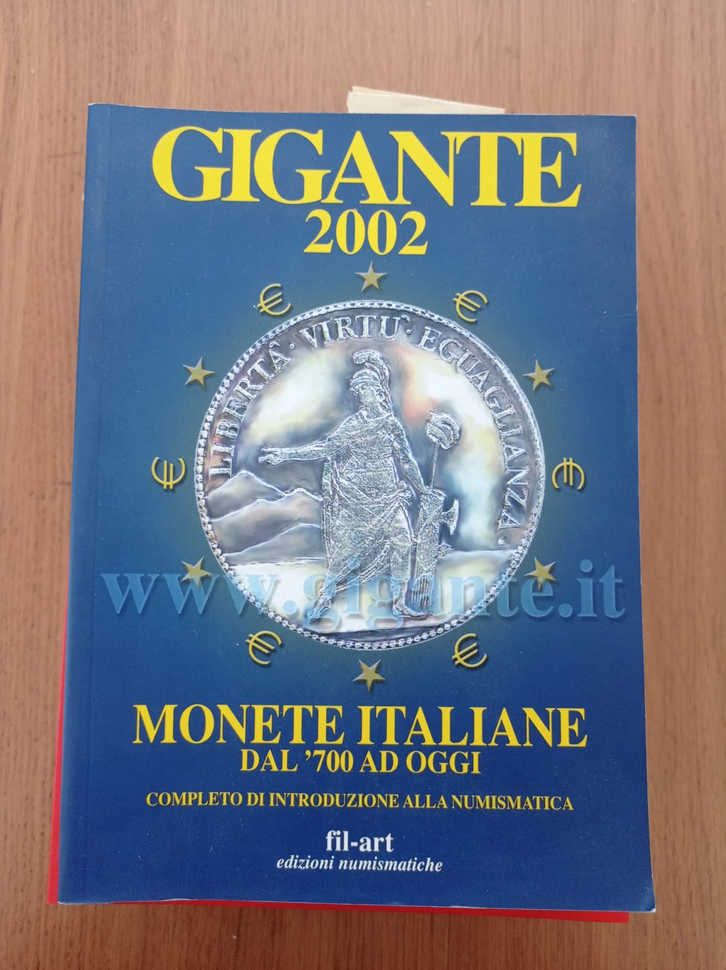 Gigante 2002. Monete italiane dal '700 ad oggi book