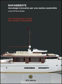 Marambiente, tecnologie innovative per una nautica sostenibile (The Future boat & yacht convention) Mathematics