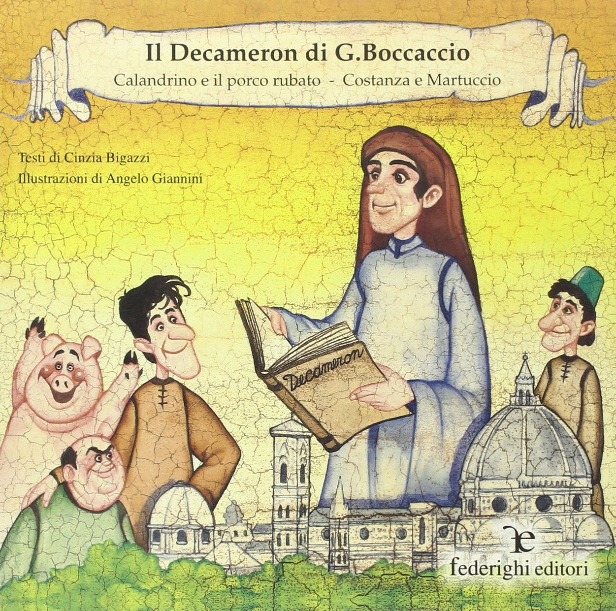 Calandrino e il porco rubato. Costanza e Martuccio book