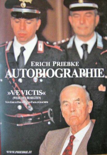 Autobiographie "VAE VICTIS" Wehe den Besiegten Memories