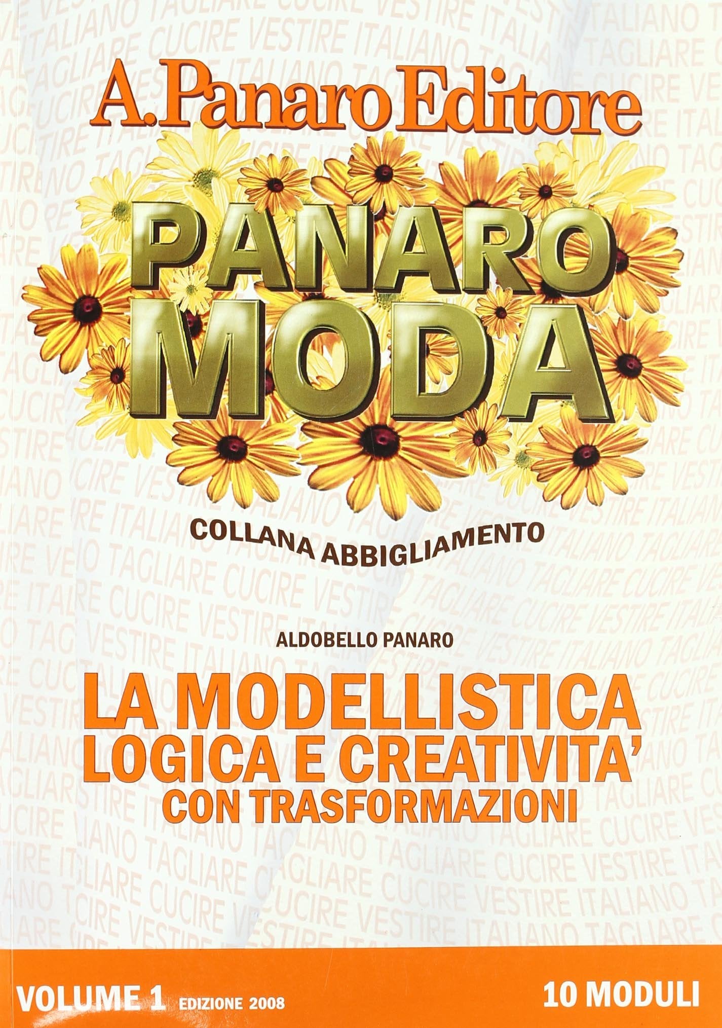 La modellistica con logica e creatività e trasformazioni. Per le Scuole superiori book
