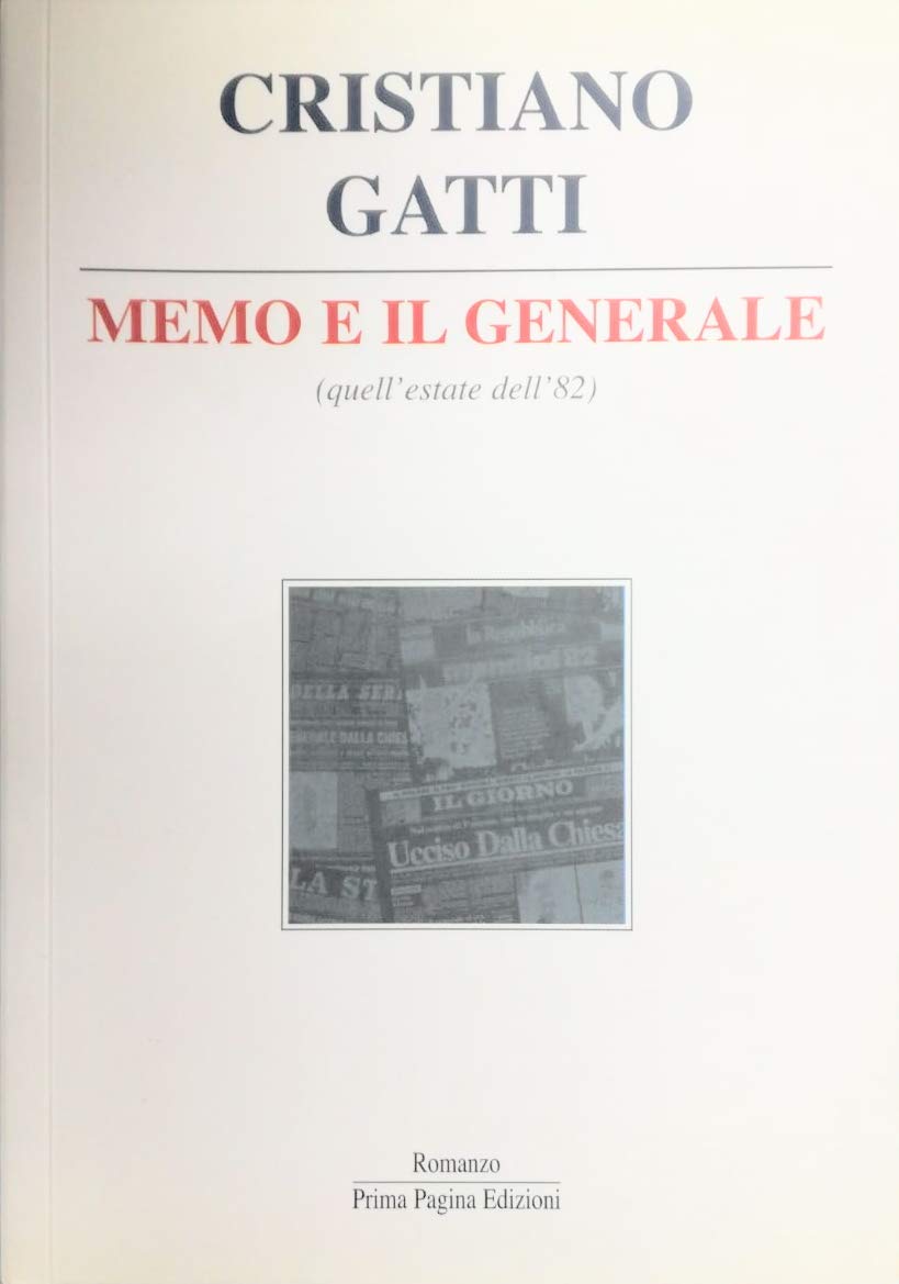 Memo e il generale (quell'estate dell'82) book