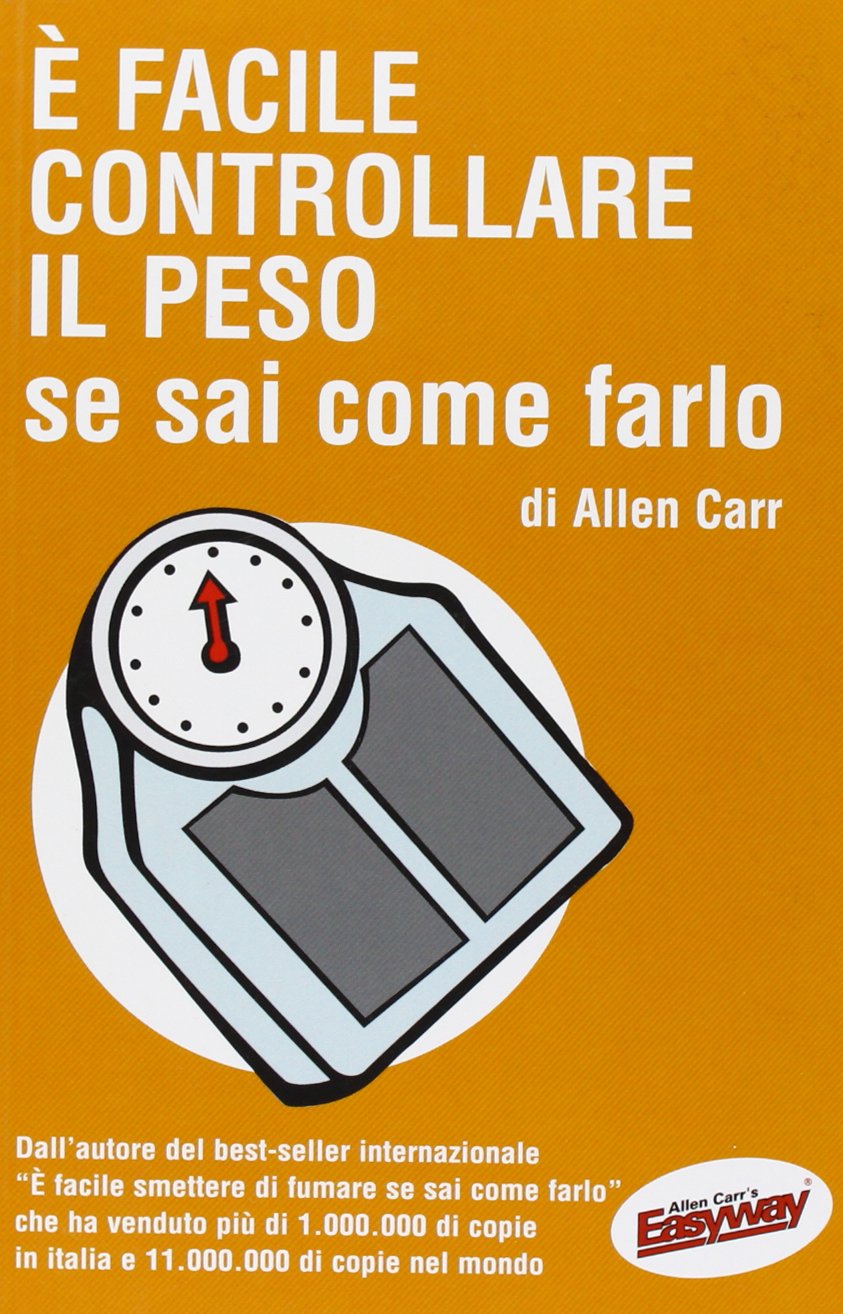 È facile controllare il peso se sai come farlo Health, Nutrition & Fitness