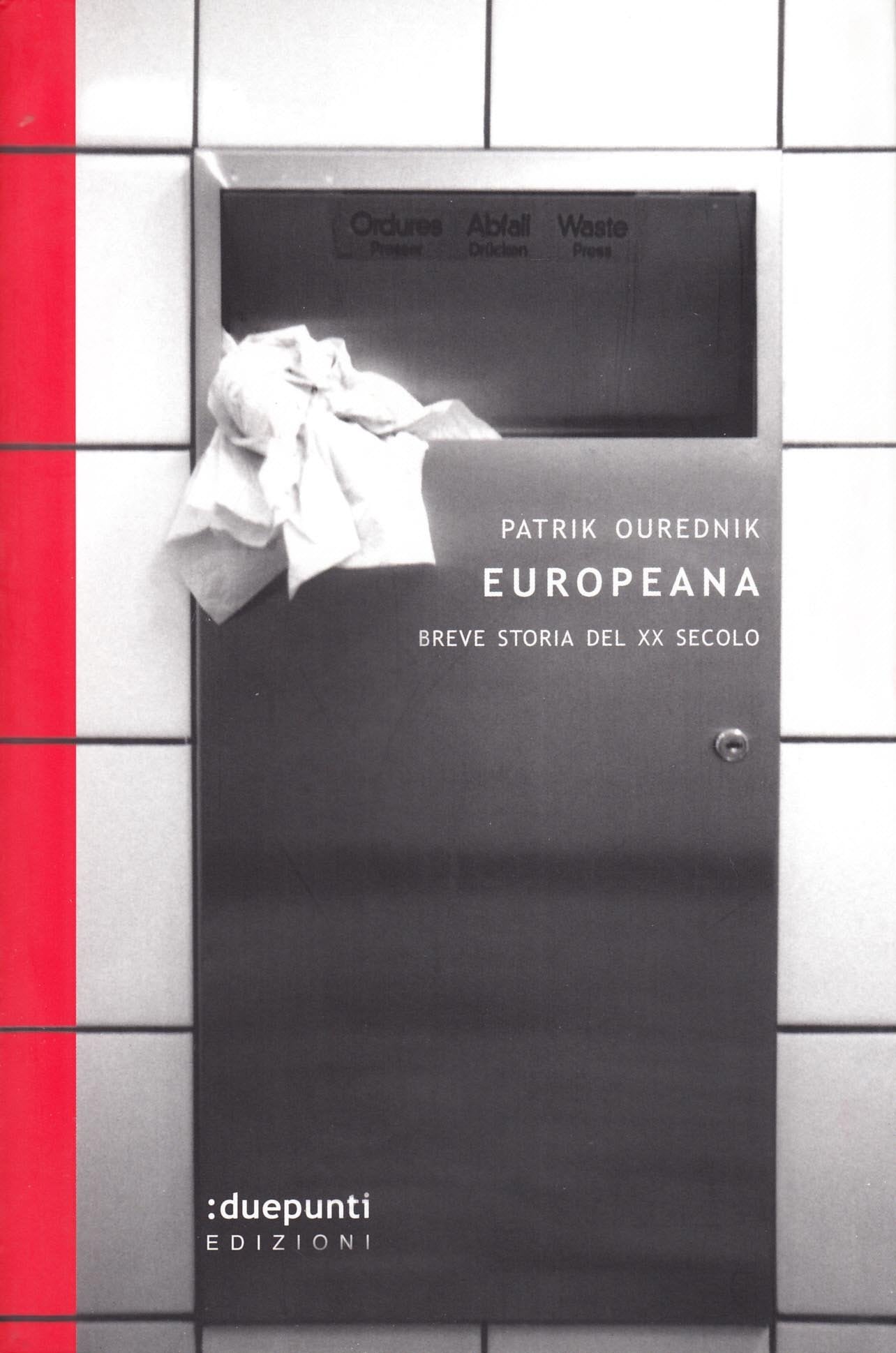 Europeana. Breve storia del XX secolo book