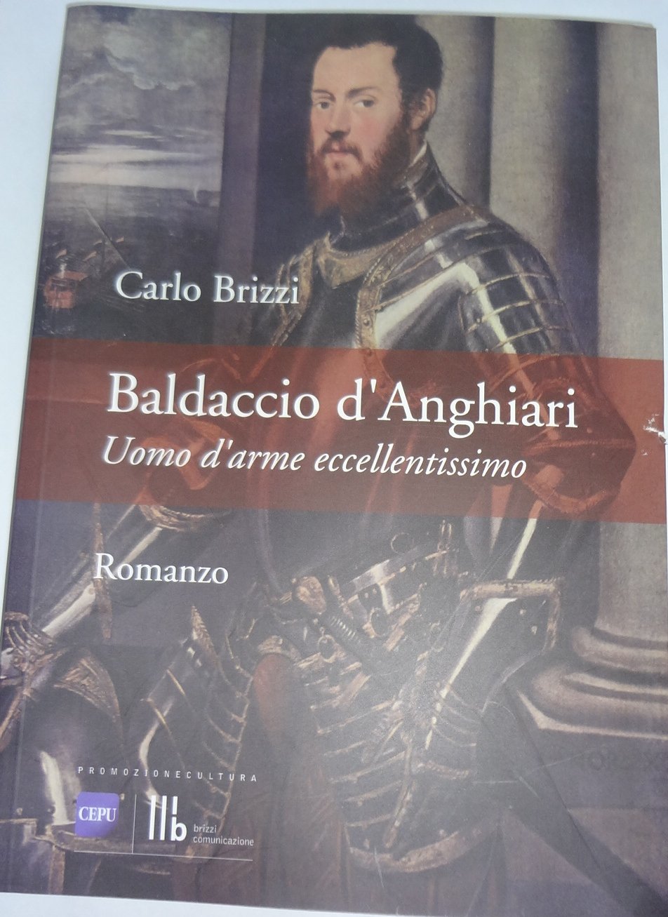 Baldaccio d'Anghiari. Uomo d'armi eccellentissimo book