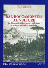 La terra che trema. Da Roccamonfina al Vuture book